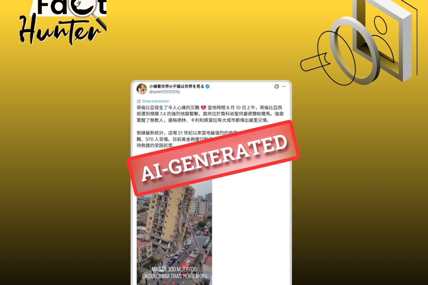Fact Check: Cropped Labels, Stitched Realities, Swapped Languages – How the “Disaster Video” of the Colombia Earthquake with 7.4 Million Views Was Fabricated